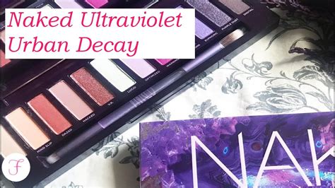 Urban Decay Naked Ultraviolet Palette Swatches YouTube