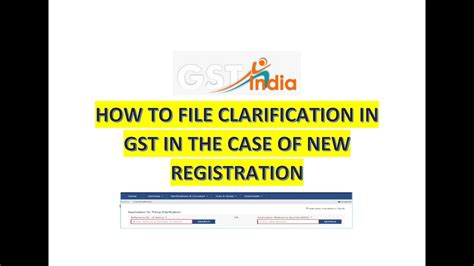 How To File Application For Filling Clarification Command In Gst Gst