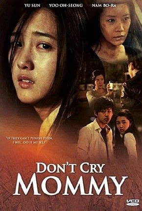 DON T CRY MOM Mommy Movie Dont Cry Crying