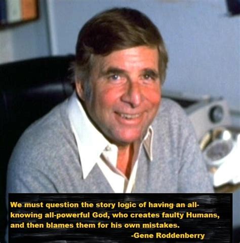 Atheism Gene Roddenberry Quotes. QuotesGram