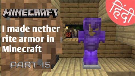 I Made Nether Rite Armor In Minecraft Bamboo Forest Part Youtube