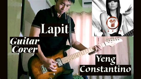 Lapit Yeng Constantino Guitar Cover Youtube