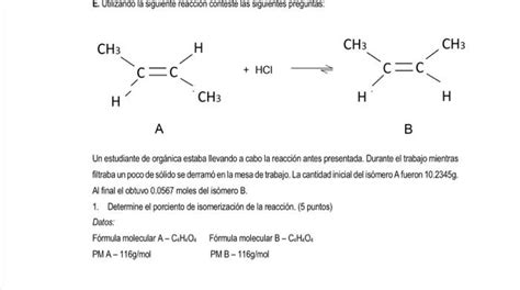 Solved E Utilizando La Siguiente Reacci N Conteste Las Chegg