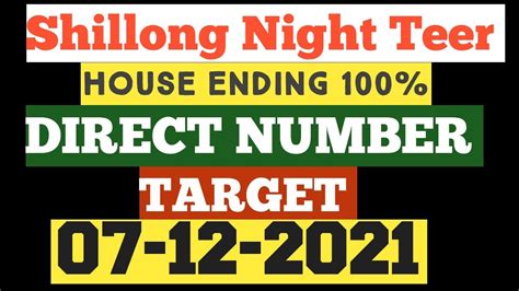 Shillong Night Teer 07122021 Night Teer Target Today 🎯 House