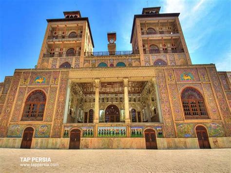 The Glorious Shams Ol Emareh Mansion Golestan Complex