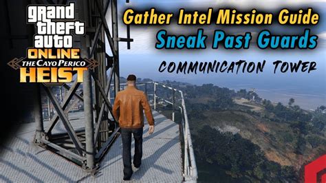 How To Complete The Gather Intel Mission In Cayo Perico Heist Gta