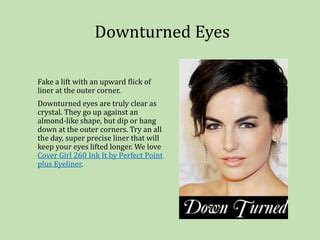 The secret to perfect eyeliner for every eye shape | PPTX