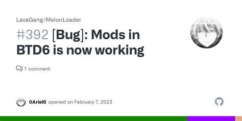 [Bug]: Mods in BTD6 is now working · Issue #392 · LavaGang/MelonLoader · GitHub