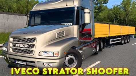 Iveco Strator Shoofer Truck Mod Ets Gameplay K Youtube