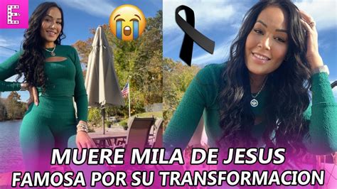 Muere Mila De Jesus La Influencer Se Hizo Famosa Tras Su Impactante