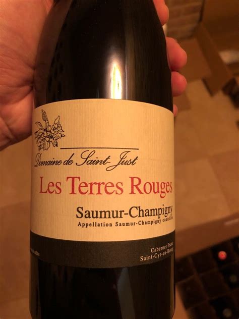 Domaine De Saint Just Saumur Champigny Les Terres Rouges France