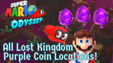 All Lost Kingdom Purple Coin Locations Super Mario Odyssey Tutorial