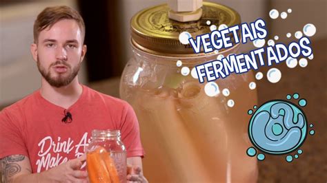 Guia Simples De Fermenta O Aprenda A Fermentar Qualquer Vegetal