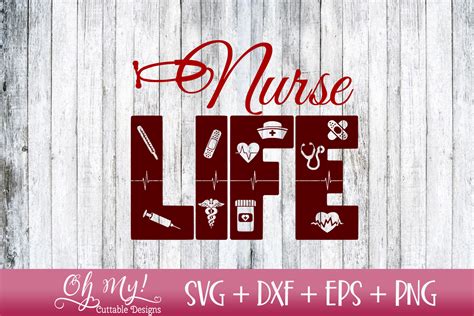 Nurse Life Svg Cutting File