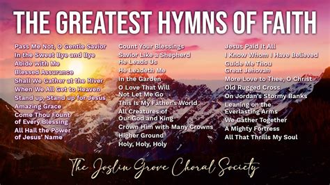 The Greatest Hymns Of Faith The Most Cherished Traditional Hymns Of