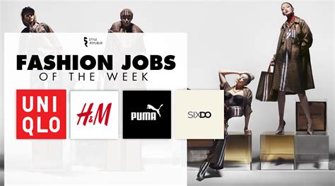 Fashion Jobs of the Week Việc làm thời trang tại Puma H M Uniqlo và