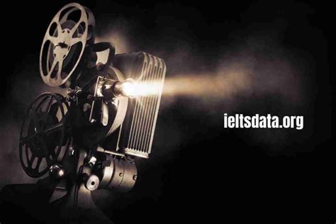 Films Or Movies Ielts Speaking Part 1 Questions With Answer