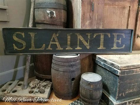 Early Looking Antique Primitive Slainte Wooden Sign Irish Etsy