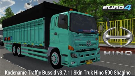 Kodename Traffic Bussid V3 7 1 Skin Truk Hino 500 Shagino YouTube