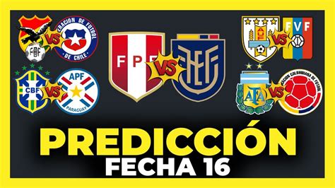 Predicción y Análisis Fecha 16 Eliminatorias Sudamericanas Qatar 2022