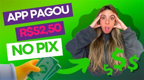 APP PAGOU R 52 50 NO PIX Jogo que dá dinheiro de verdade 2023 YouTube