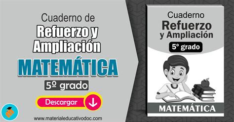 Refuerzo y Ampliación Matemática 5º grado cuaderno de trabajo