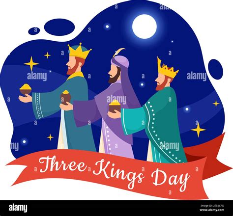 What Day Is Three Kings Day 2025 Holiday Raul S Watkins
