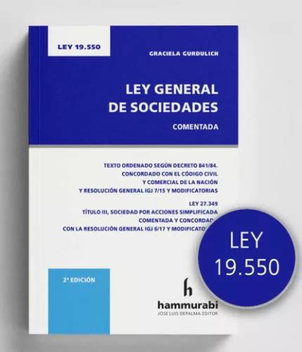 Ley General De Sociedades Comentada De Gurdulich Graciela Editorial