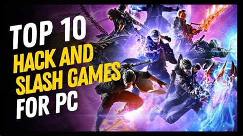 Top 10 Hack And Slash Games For Pc Youtube
