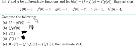 Solved Let F And G Be Differentiable Functions And Let H X