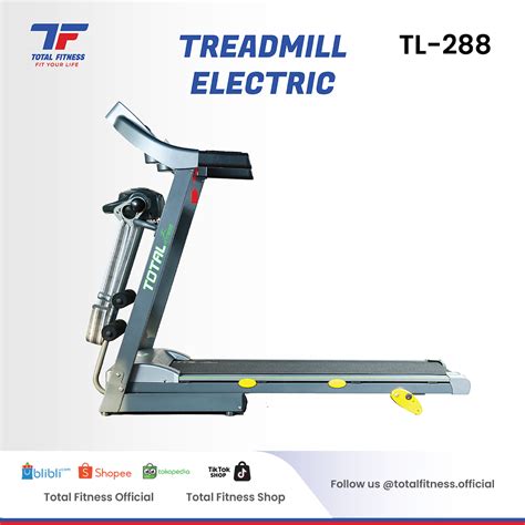 Treadmill Elektrik Tl Total Fitness Total