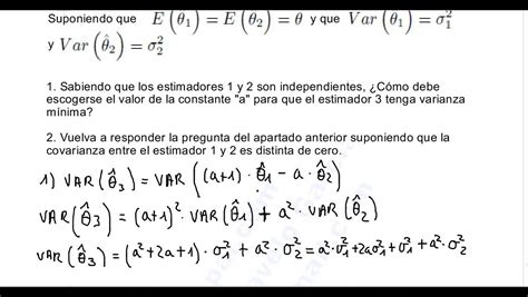 EstadÍstica Inferencial I Ejercicio 14 Varianza Estimador Y CombinaciÓn Lineal De Variables