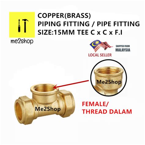 15MM COPPER PIPING FITTINGS /BRASS PIPE FITTINGS (TEE CxCxF.I.(COPPER ...