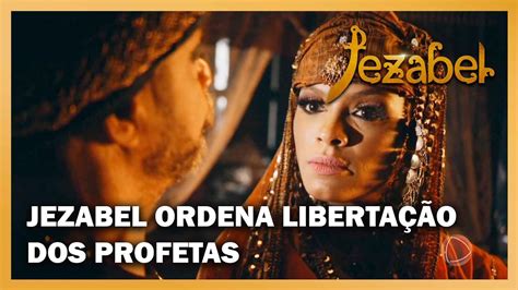 Jezabel Jezabel Ordena Liberta O Dos Profetas E Povo Estranha Atitude