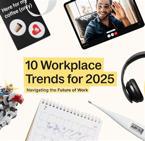 10 Workplace Trends for 2025