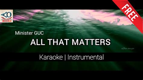 All That Matters Karaoke With Lyrics GUC Worship Song YouTube