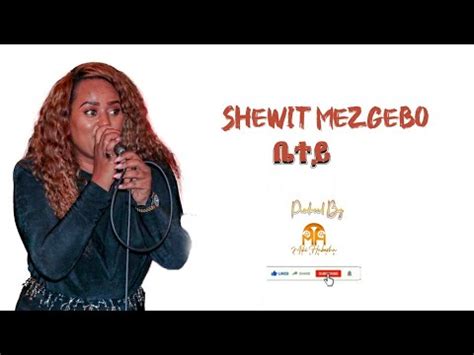 Shewit Mezgebo