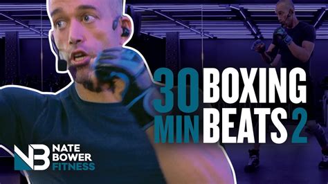 30 Minute Boxing Beats Workout NateBowerFitness YouTube