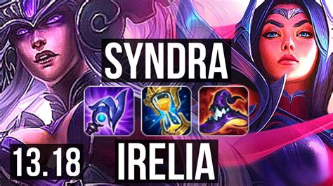 Syndra Vs Irelia Mid 11 1 7 600 Games Legendary Euw Master