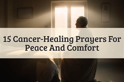 15 Powerful Cancer Healing Prayers To Draw Strength From