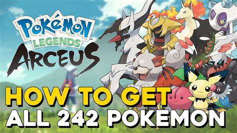 Pokemon Legends Arceus How To Get All Pokemon All Pokemon