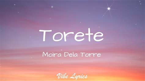 Torete Moira Dela Torre Lyrics Youtube