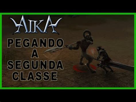 Aika Br 2 Pegando A Segunda Classe E Upando Pro Level 51 YouTube