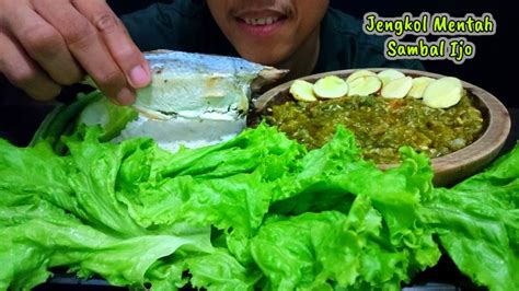 ASMR JENGKOL MENTAH SAMBAL IJO IKAN ASIN LALAPAN SELADA TIMUN DAN