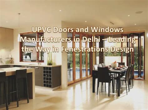 Ppt Upvc Door And Windows In Delhi Powerpoint Presentation Free