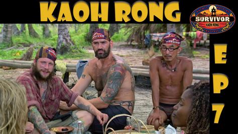 Survivor Kaoh Rong Episode 7 Recap Podcast Youtube