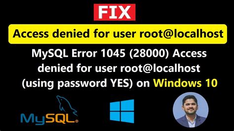 Access Denied For User Root Localhost Using Password No Mysql The 20 Detailed Answer