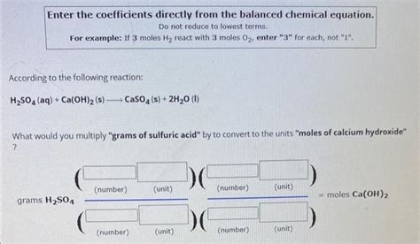 Solved Enter The Coefficients Directly From The Balanced