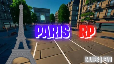 🇫🇷・paris Zlife V1 8193 5615 0748 By Crusti Fortnite Creative Map