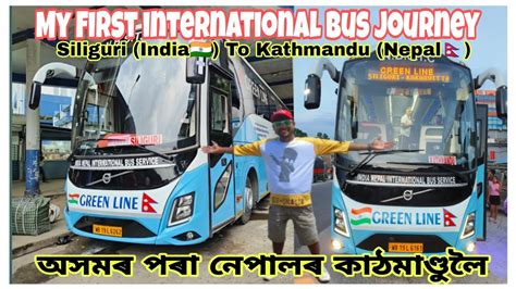 Siliguri To Kathmandu My First International Bus Journey India To